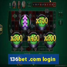 136bet .com login